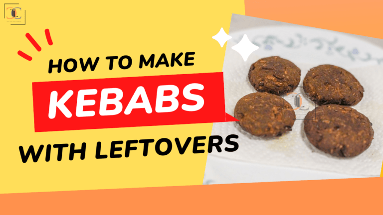 Leftover Kebab Recipe